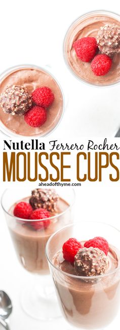 Nutella Ferrero Rocher Mousse Cups