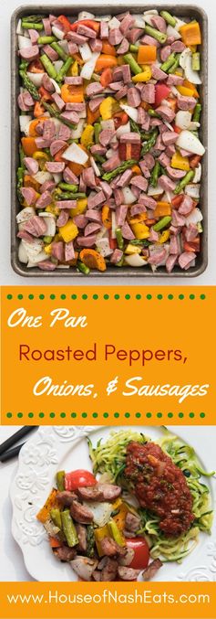 One Pan Roasted Peppers, Onions, & Sausages