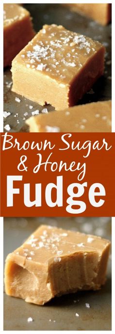 Salted Brown Sugar & Honey Fudge