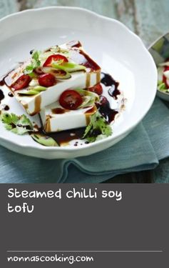 Steamed chilli soy tofu