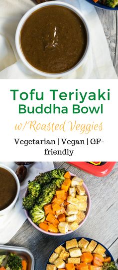 Tofu Teriyaki Buddha Bowl with Roasted Veggies