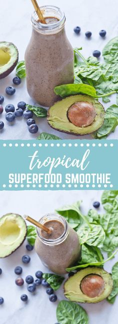 Tropical Superfood Smoothie (plus VIDEO