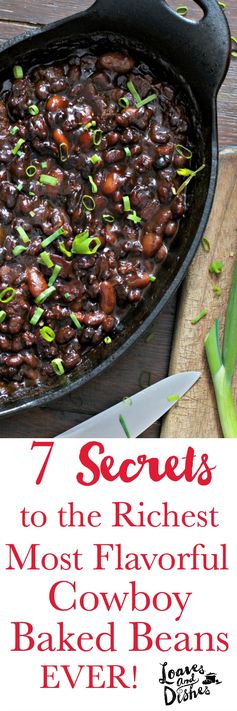 7 Secrets to the Richest Most Flavorful Cowboy Baked Beans Ever