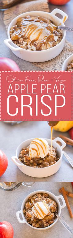 Apple Pear Crisp (Gluten Free, Paleo + Vegan