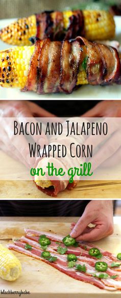 Bacon and Jalapeno Wrapped Corn on the Cob