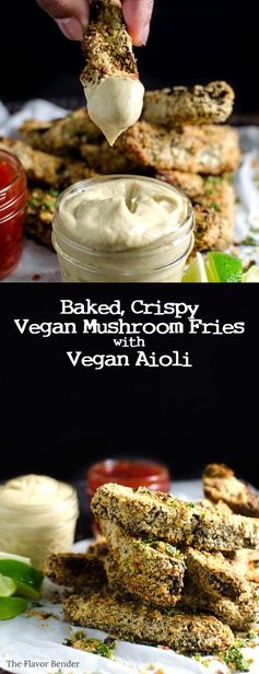 Baked Vegan Mushroom Fries with Vegan Aioli