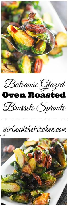 Balsamic Glazed Oven Roasted Brussels Sprouts