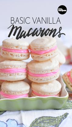 Basic Vanilla Macarons