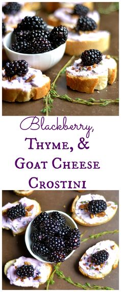 Blackberry, Thyme, and Goat Cheese Crostini