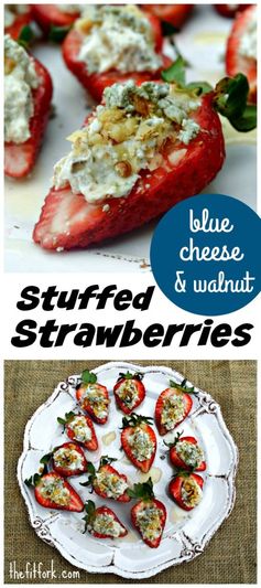 Blue Cheese & Walnut Stuffed Strawberries