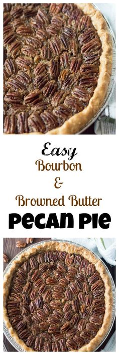 Bourbon and Browned Butter Pecan Pie