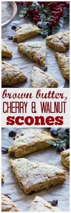 Brown Butter, Dried Cherry and Walnut Scones