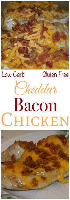 Cheddar Bacon Chicken