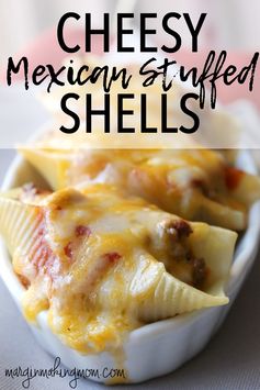 Cheesy Mexican Stuffed Shells