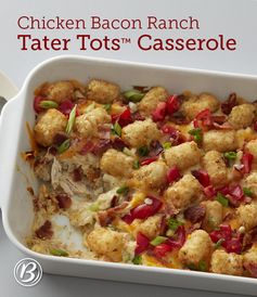 Chicken Bacon Ranch Tater Tots™ Casserole