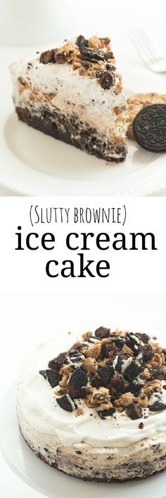 Chocolate Chip Cookie Oreo Brownie Ice Cream Cake (Slutty Brownie Ice Cream Cake