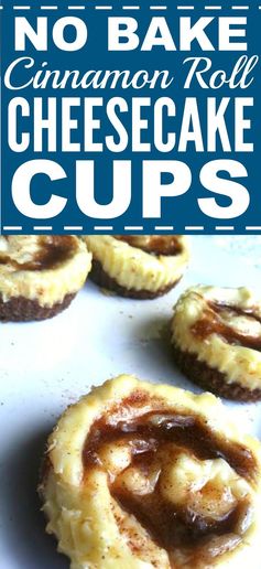 Cinnamon Roll Cheesecake Cups