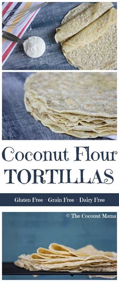 Coconut Flour Tortillas