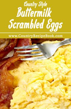 Country Buttermilk Scrambled Eggs