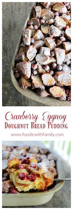 Cranberry Eggnog Doughnut Bread Pudding