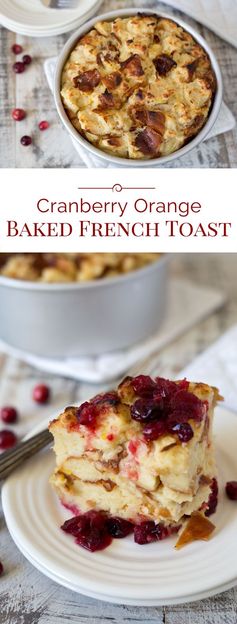 Cranberry Orange “Baked” French Toast