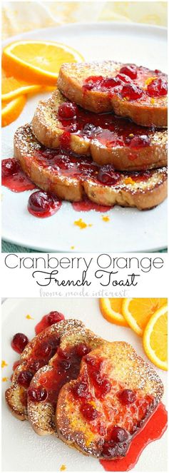 Cranberry Orange French Toast