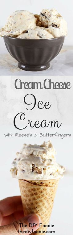 Cream Cheese Ice Cream with Reese's & Butterfingers