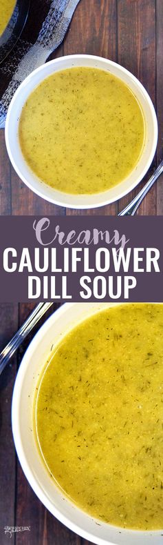 Creamy Cauliflower Dill Soup