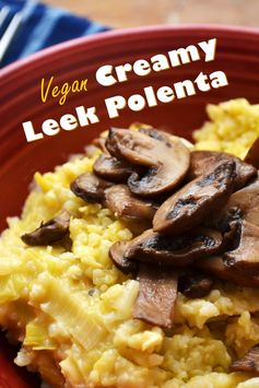 Creamy Vegan Polenta with Leeks