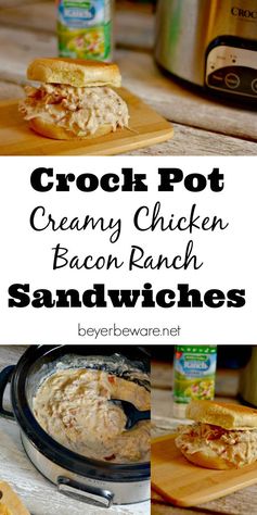 Crock Pot Creamy Chicken Bacon Ranch Sandwiches