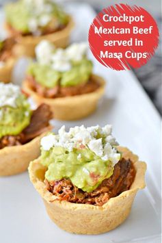 Crockpot Mexican Beef In Masa Cups