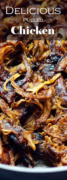Delicious Pulled Chicken