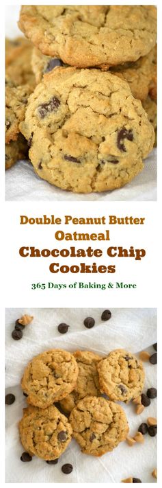 Double Peanut Butter Oatmeal Chocolate Chip Cookies