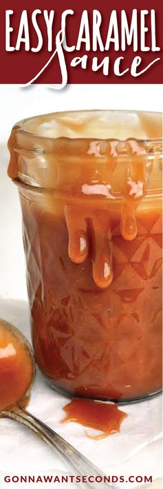 Easy Homemade Caramel Sauce