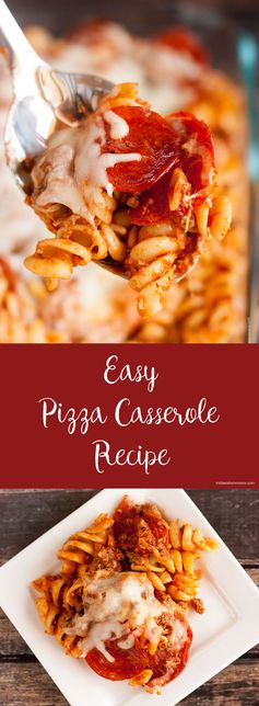 Easy Pizza Casserole