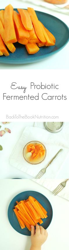 Easy Probiotic Fermented Carrots