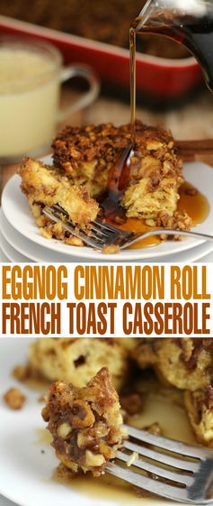 Eggnog Cinnamon Roll French Toast Casserole