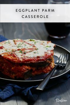 Eggplant Parm Casserole