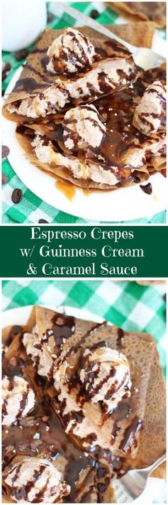 Espresso Crepes with Guinness Cream & Caramel Sauce