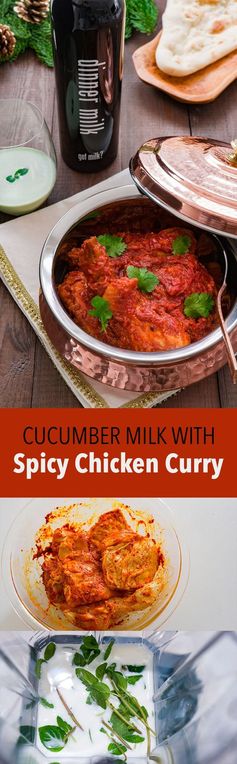 Fiery Chicken Curry with Cucumber Milk