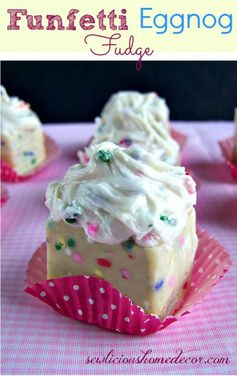 Funfetti Eggnog Fudge