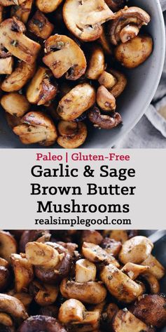 Garlic and Sage Brown Butter Mushrooms (Paleo + Gluten-Free