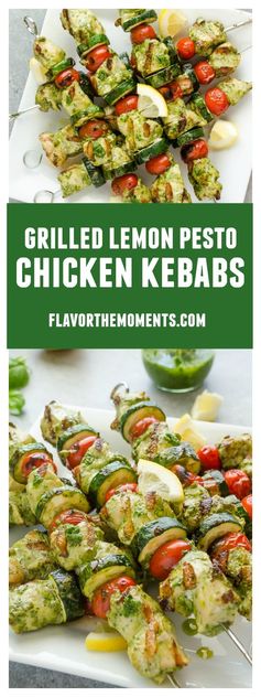 Grilled Lemon Pesto Chicken Kebabs