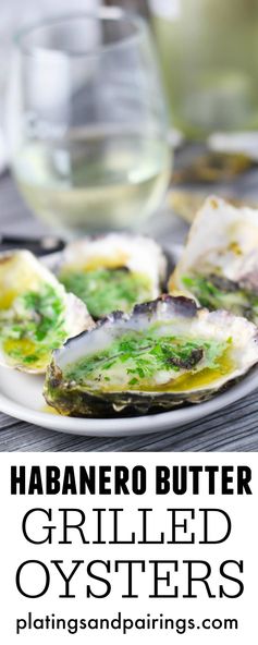 Grilled Oysters with Habanero Butter