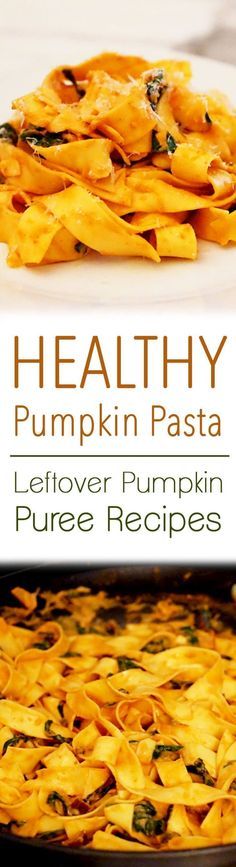 Healthy Pumpkin Chipotle Pasta (for Using Leftover Canned Pumpkin