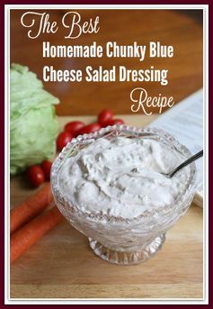 Homemade Chunky Blue Cheese Dressing