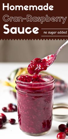 Homemade Cranberry Raspberry Sauce