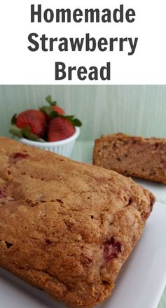 Homemade Strawberry Bread