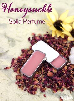 Honeysuckle Solid Perfume Tutorial