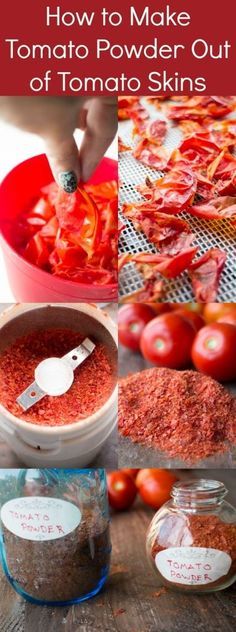 How to Make Tomato Powder From Tomato Skins